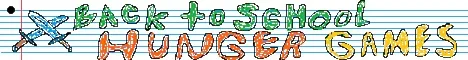 Back to School Hunger Games banner