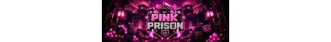 Pink Prison banner