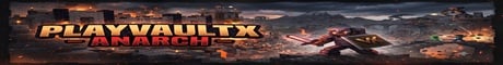 PlayVaultX - Anarch 26.2