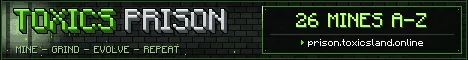 Toxics Prison Generator server banner